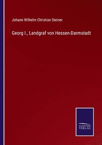 bokomslag Georg I., Landgraf von Hessen-Darmstadt