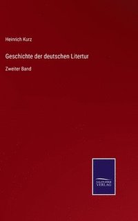 bokomslag Geschichte der deutschen Litertur