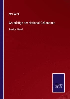 Grundzge der National-Oekonomie 1