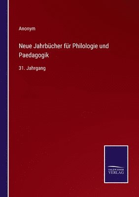 Neue Jahrbcher fr Philologie und Paedagogik 1