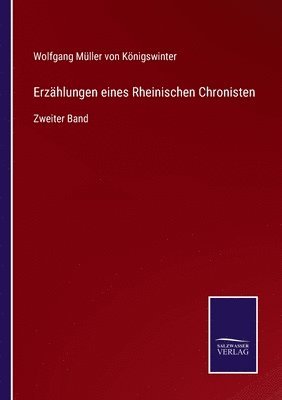 bokomslag Erzählungen eines Rheinischen Chronisten
