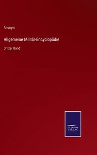 bokomslag Allgemeine Militr-Encyclopdie