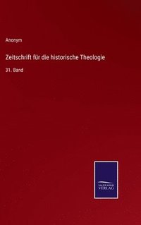 bokomslag Zeitschrift fr die historische Theologie