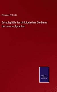 bokomslag Encyclopdie des philologischen Studiums der neueren Sprachen