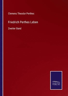 bokomslag Friedrich Perthes Leben