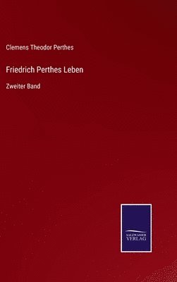 bokomslag Friedrich Perthes Leben