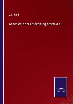 Geschichte der Entdeckung Amerika's