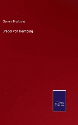 Gregor von Heimburg 1