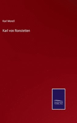 Karl von Ronstetten 1