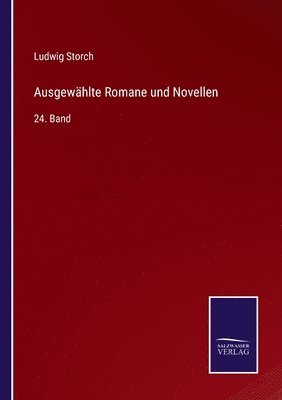 bokomslag Ausgewhlte Romane und Novellen