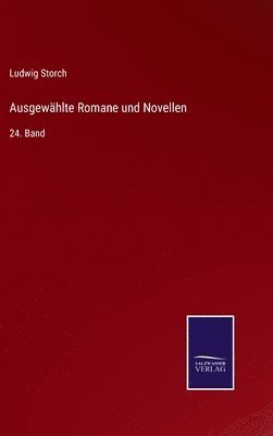 bokomslag Ausgewhlte Romane und Novellen