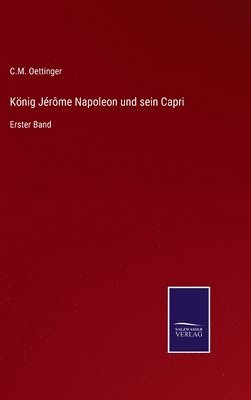 bokomslag Knig Jrme Napoleon und sein Capri