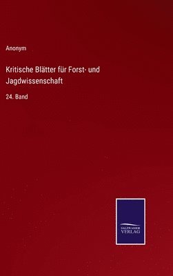 bokomslag Kritische Bltter fr Forst- und Jagdwissenschaft