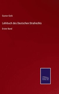 bokomslag Lehrbuch des Deutschen Strafrechts