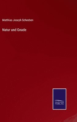 Natur und Gnade