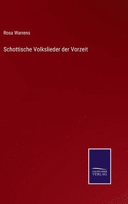 bokomslag Schottische Volkslieder der Vorzeit