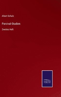 Parcival-Studien 1