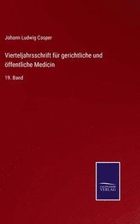 bokomslag Vierteljahrsschrift fr gerichtliche und ffentliche Medicin