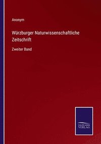 bokomslag Wrzburger Naturwissenschaftliche Zeitschrift