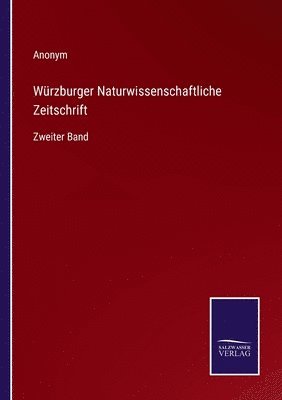 bokomslag Wrzburger Naturwissenschaftliche Zeitschrift