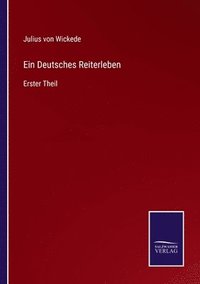 bokomslag Ein Deutsches Reiterleben