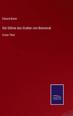 Die Shne des Grafen von Bonneval 1