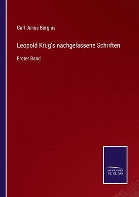 bokomslag Leopold Krug's nachgelassene Schriften