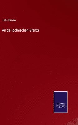 An der polnischen Grenze 1