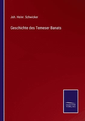 bokomslag Geschichte des Temeser Banats