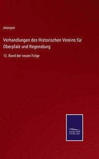 bokomslag Verhandlungen des Historischen Vereins fr Oberpfalz und Regensburg