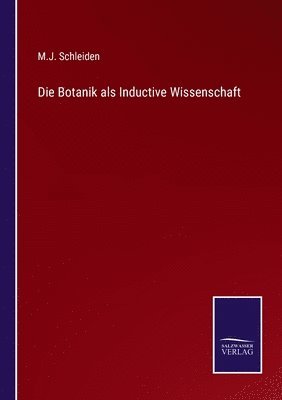 Botanik als Inductive Wissenschaft