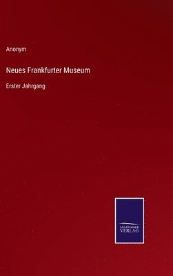 bokomslag Neues Frankfurter Museum