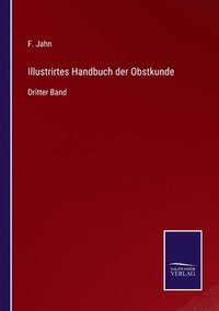 bokomslag Illustrirtes Handbuch der Obstkunde