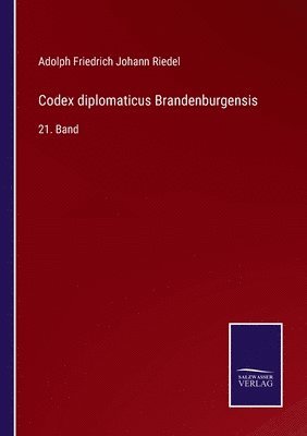 bokomslag Codex diplomaticus Brandenburgensis