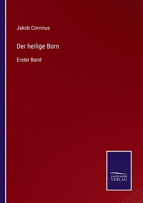 bokomslag Der heilige Born