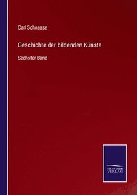 bokomslag Geschichte der bildenden Knste