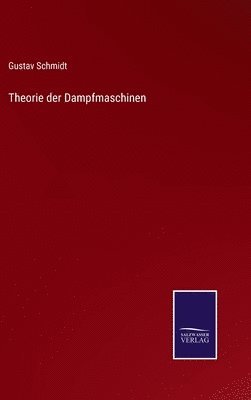 bokomslag Theorie der Dampfmaschinen