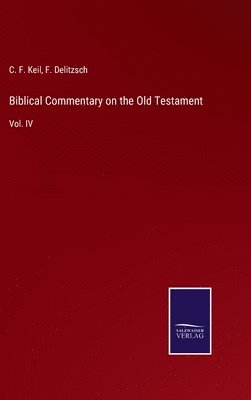 bokomslag Biblical Commentary on the Old Testament