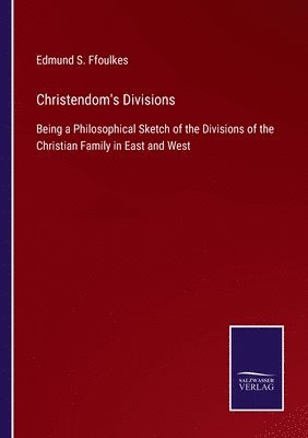 Christendom's Divisions 1