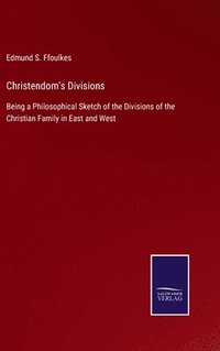 bokomslag Christendom's Divisions