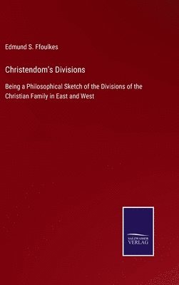 Christendom's Divisions 1
