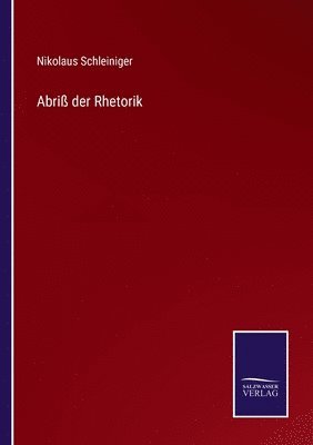 bokomslag Abriß der Rhetorik