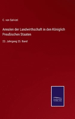 bokomslag Annalen der Landwirthschaft in den Königlich Preußischen Staaten