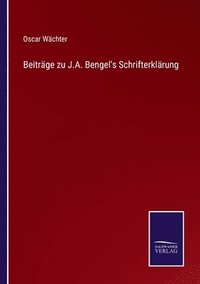 bokomslag Beitrge zu J.A. Bengel's Schrifterklrung