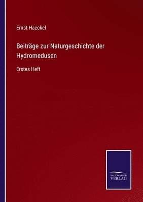 bokomslag Beiträge zur Naturgeschichte der Hydromedusen