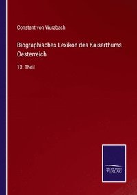 bokomslag Biographisches Lexikon des Kaiserthums Oesterreich