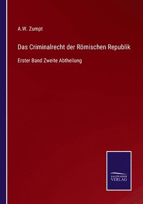 bokomslag Das Criminalrecht der Rmischen Republik