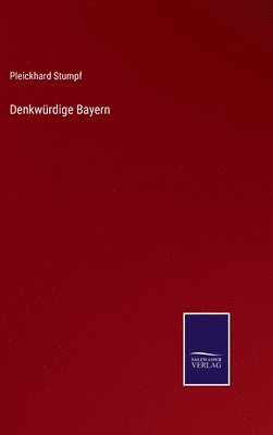 Denkwrdige Bayern 1