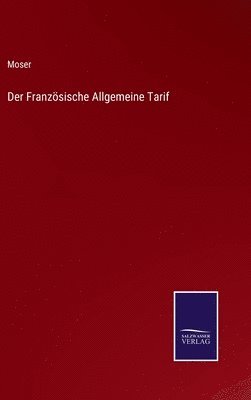 bokomslag Französische Allgemeine Tarif