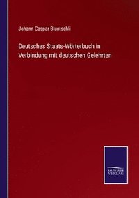 bokomslag Deutsches Staats-Wrterbuch in Verbindung mit deutschen Gelehrten